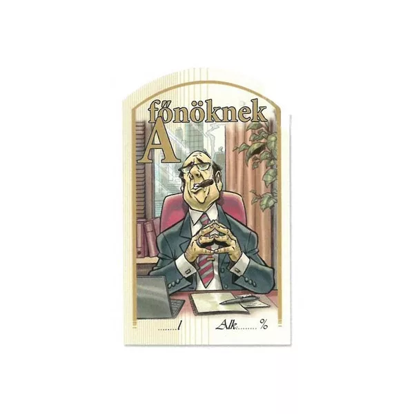Figurás Íves Pálinkás Címke - FŐNÖKNEK - (10db/cs) - ár/db