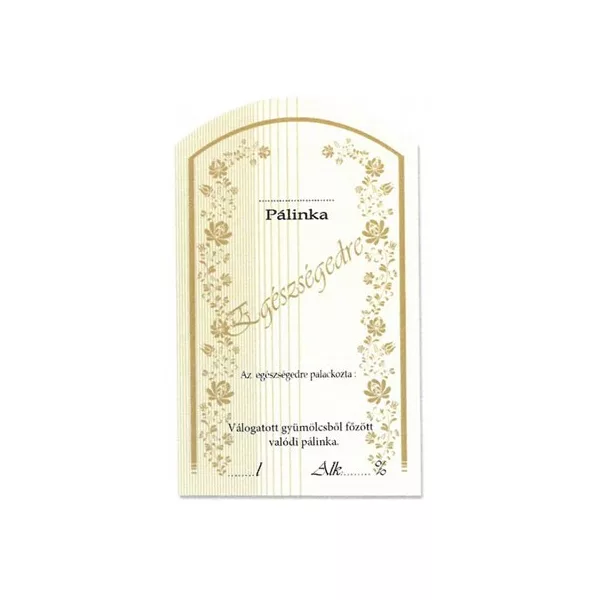 Íves Pálinkás címke - EGÉSZSÉGEDRE (10db/cs) - ár/db
